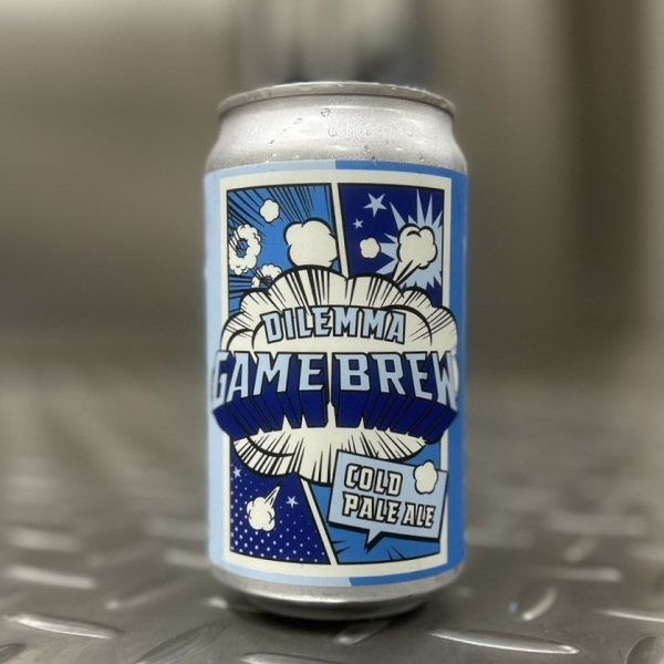 GAME BREW DILEMMA